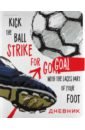   Football. Strike for Goal, 48 