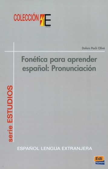 Fonetica para aprender español. Pronunciación