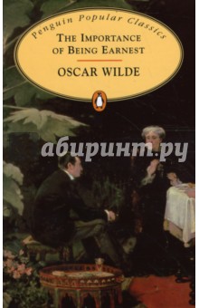 Wilde Oscar The Importance of Being Earnest