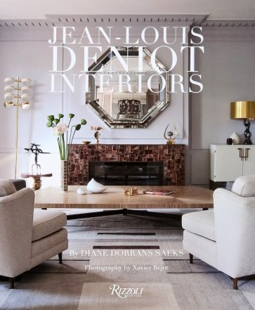 Jean-Louis Deniot. Interiors