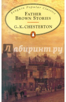 Chesterton Gilbert Keith Father Brown Stories