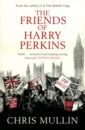 The Friends of Harry Perkins