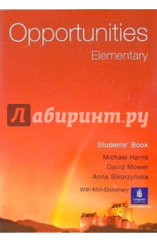 Harris Michael Opportunities. Elementary: Students' Book with Mini-Dictionary