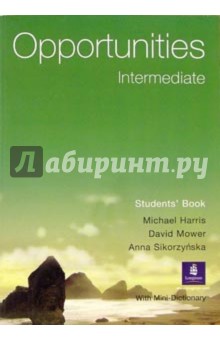 Harris Michael Opportunities. Intermediate: Student's Book with Mini-Dictionary