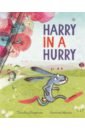 Harry in a Hurry
