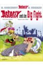 Asterix and The Big Fight. 