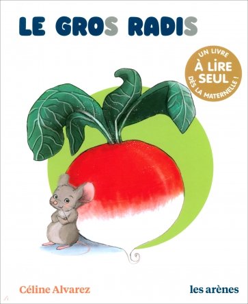 Le Gros Radis