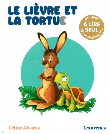 Le Lièvre et la Tortue