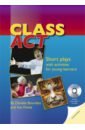 Class Act. Short plays with activites for young learners with photocopiable activities + Audio CD