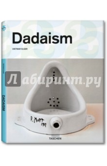 Dadaism - Dietmar Elger