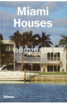 Miami Houses - Cynthia Reschke