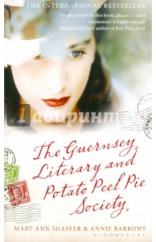 The Guernsey Literary and Potato Peel Pie Society - Shaffer, Barrows изображение обложки