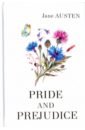 Pride and Prejudice pride and prejudice