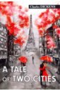 A Tale of Two Cities a tale of two cities a tale of two cities english novel