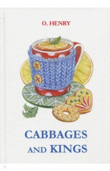 Cabbages and Kings