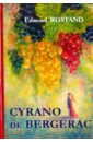 Cyrano de Bergerac rostand edmond cyrano de bergerac