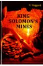 King Solomon's Mines хаггард г king solomons mines