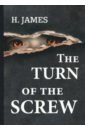 The Turn of the Screw джеймс генри turn of the screw