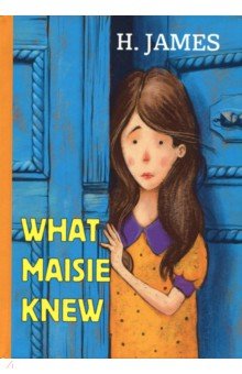What Maisie Knew