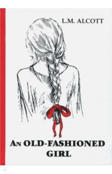 An Old-Fashioned Girl