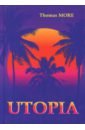 Utopia мор томас утопия город солнца