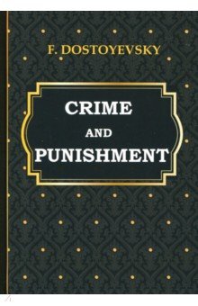 Crime and Punishment