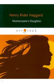 

Montezuma's Daughter