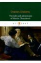 The Life and Adventures of Martin Chuzzlewit диккенс чарльз the life and adventures of martin chuzzlewit 2 мартин чезлвит 2 т 2 на англ яз