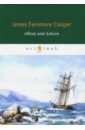 Afloat and Ashore cooper james fenimore afloat and ashore