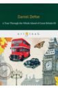 A Tour Through the Whole Island of Great Britain III beattie alan false economy a surprising economic history of the world