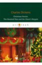 None Christmas Stories. The Haunted Man and the Ghost's