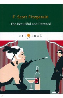 The Beautiful and Damned