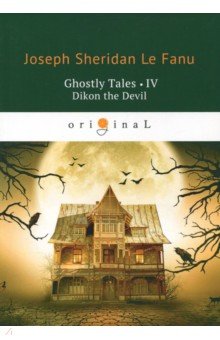 Ghostly Tales 4. Dikon the Devil