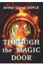 Through the Magic Door doyle arthur conan the complete sherlock holmes 9 books