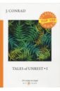 Tales of Unrest 1 conrad joseph tales of unrest 1