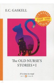 

The Old Nurse's Stories 1