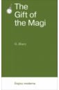O. Henry The Gift of the Magi o henry the gift of the magi