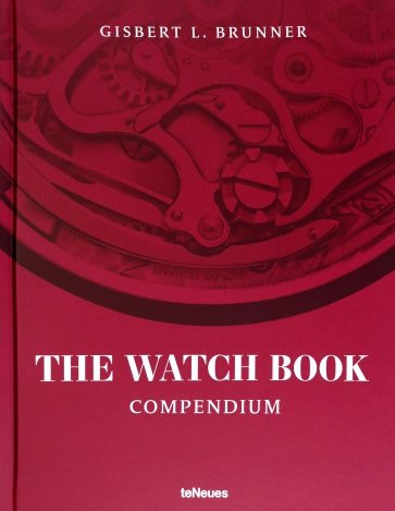 The Watch Book. Compendium