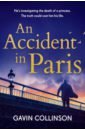 Collinson Gavin An Accident in Paris
