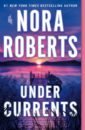 Roberts Nora Under Currents roberts nora time was