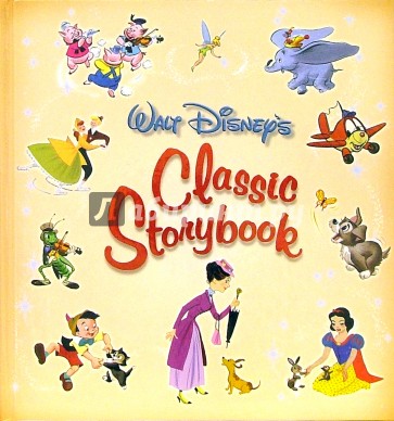 Disney: Classic Storybook (Классические сказки). На английском языке