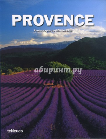 Provence. Photographs by Steffen Lipp