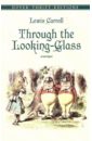 Carroll Lewis Through the Looking-Glass henry christina looking glass