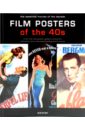 Film Posters of the 40s: The Essential Movies of the Decade компакт диски steamhammer ufo the best of a decade cd