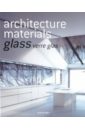 Seidel Florian Architecture materials. Glass. Verre glas harwood jja the shadow in the glass