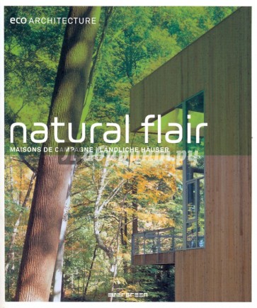 Eco Architecture: Natural Flair