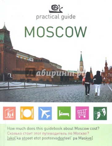 Practical guide Moscow