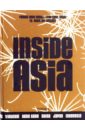 Sethi Sunil Inside Asia 100 interiors around the world