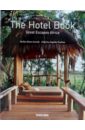 Cassidy Shelley-Maree The Hotel Book. Great Escapes Africa the hotel book great escapes south america