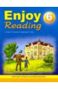 Enjoy Reading. 6 класс. Книга для чтения на английском языке